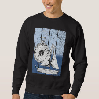 Sailboat Compass Nautical Ship Skipper Captain Sai Sweatshirt
