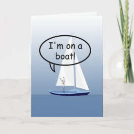 Sailboat Sailior Auf dem Boot Gewohnter Gruß Karte