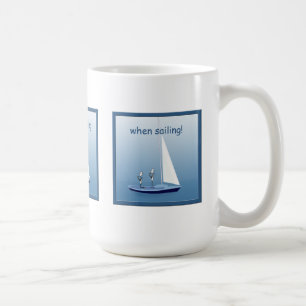 Sailboat Segelfahrer Segelfahrer Gebete Funny Mug Kaffeetasse
