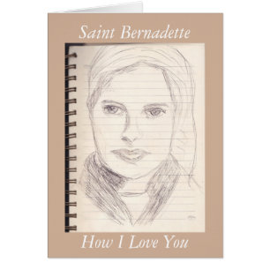 Saint Bernadette Wie ich Sie Liebe