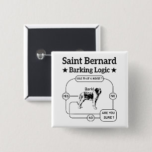 Saint Bernard Barking Logic Funny Downer Cool Button