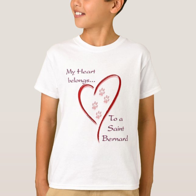 Saint Bernard Heart Belongs T-Shirt (Vorderseite)