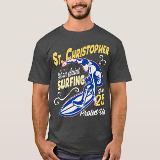 Saint Christopher Surf Schutzheilige des Surfens T-Shirt