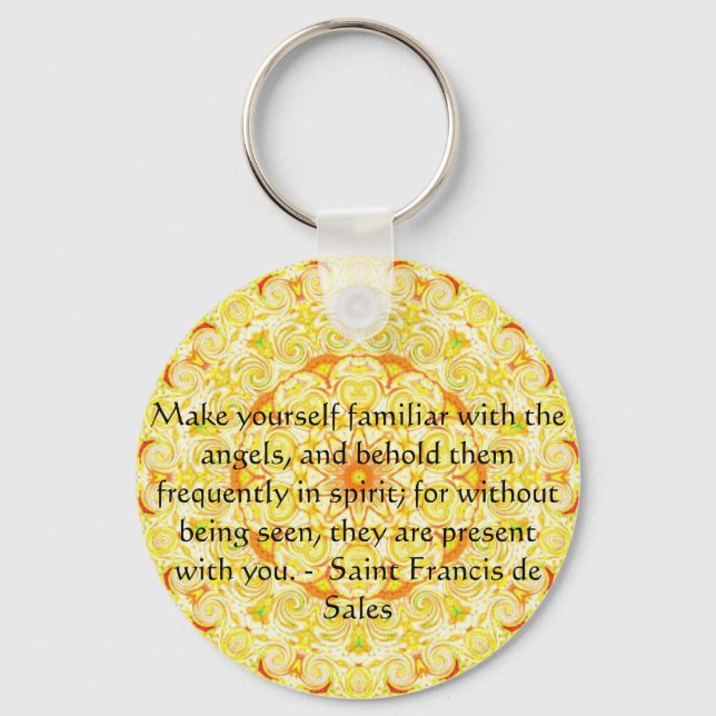 Saint Francis de Sales QUOTE about Angels Schlüsselanhänger (Vorderseite)