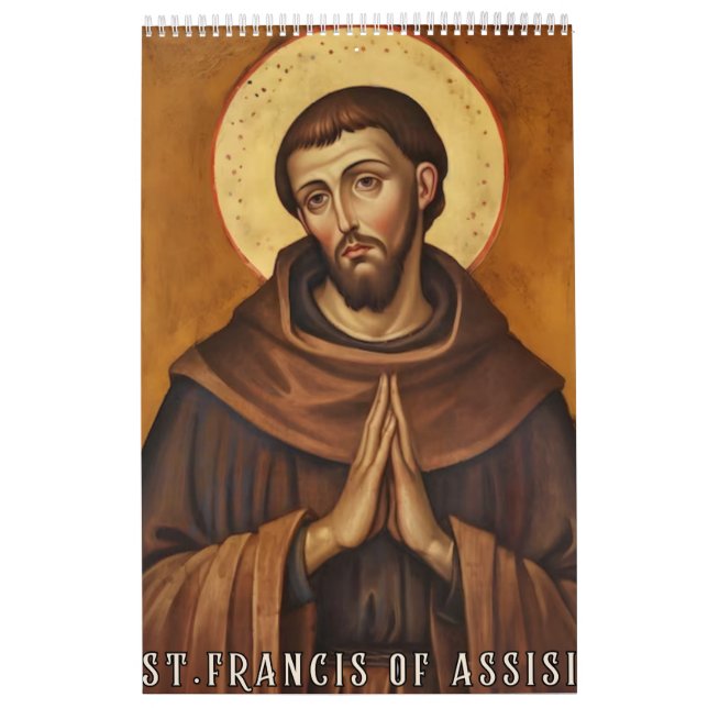 Saint Francis of Assisi – Inspirational Faith  Kalender (Titelbild)