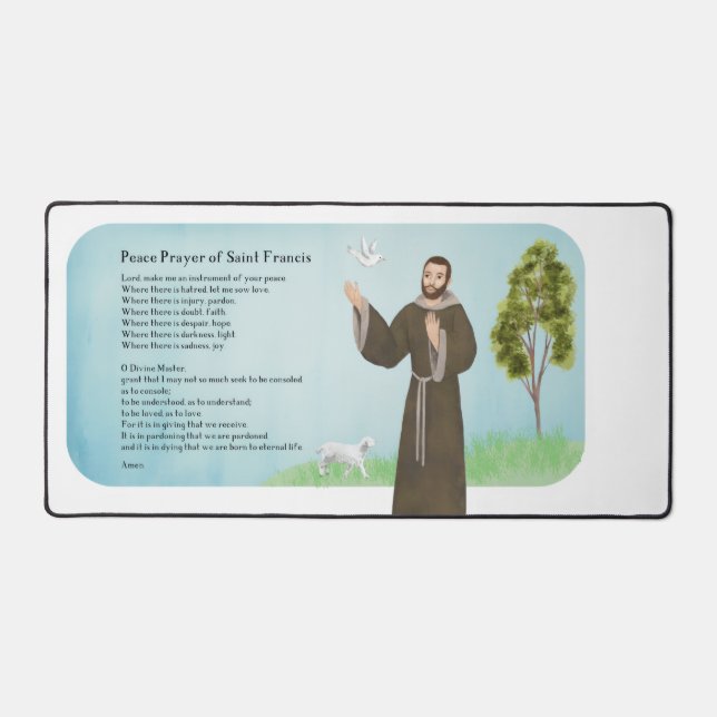 Saint Francis Peace Prayer Schreibtischunterlage (Vorderseite)