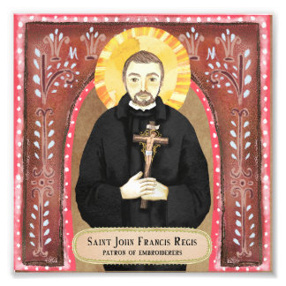 Saint John Francis Regis, Schirmherr der Stickerei Fotodruck