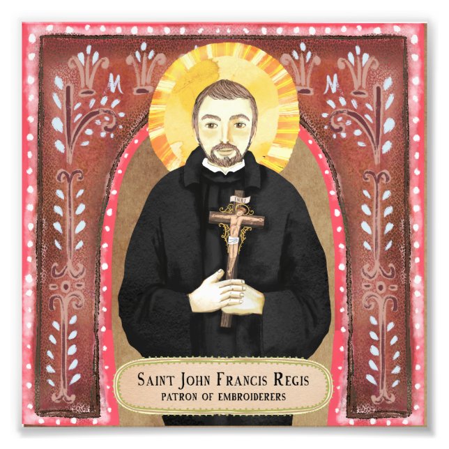 Saint John Francis Regis, Schirmherr der Stickerei Fotodruck (Vorne)