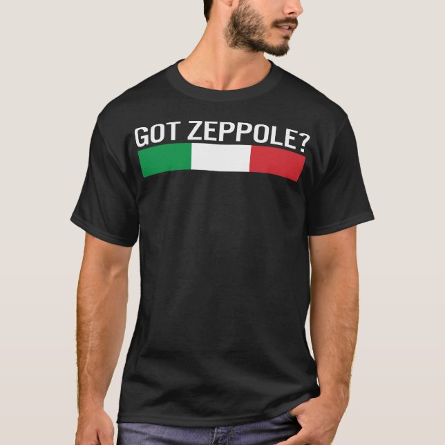 Saint-Joseph's Day Shirt, Got Zeppole Italien-Flag T-Shirt (Vorderseite)