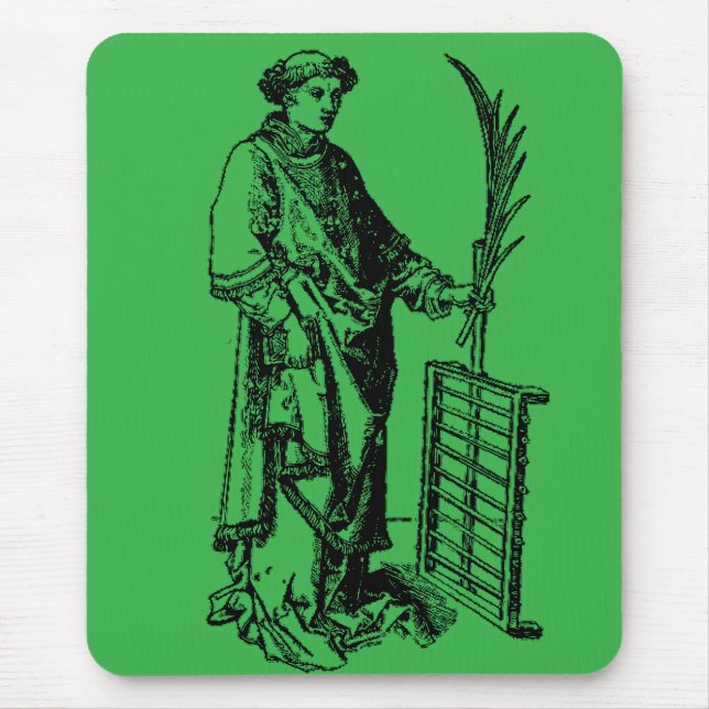 Saint Lawrence von Martin Schongauer Mousepad (Vorne)