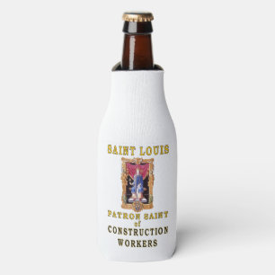 SAINT LOUIS PATRON SAINT of BAUARBEITNEHMER Flaschenkühler