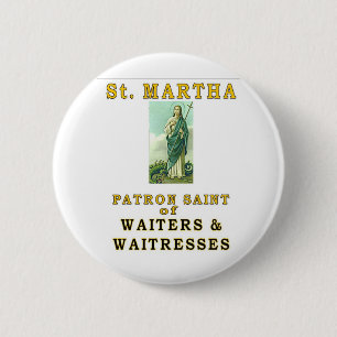 SAINT MARTHA BUTTON
