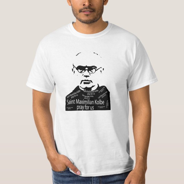 Saint Maxymilian Kolbe T - Shirt (Vorderseite)