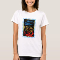 Saint Michael Protégez-nous T-shirt