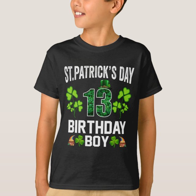 Saint Patrick Anniversaire Garçon 13 ans T-shirt (Devant)
