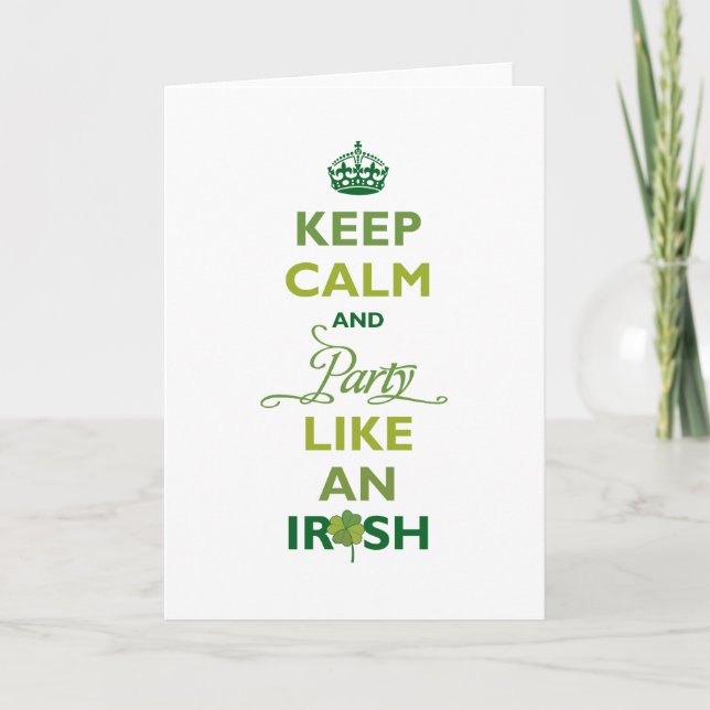 Saint Patrick Behielt Ruhe und Party wie ein Irin Karte (Vorderseite)