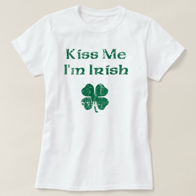 Saint Patrick's Day Kiss Me T-Shirt (Design devant)