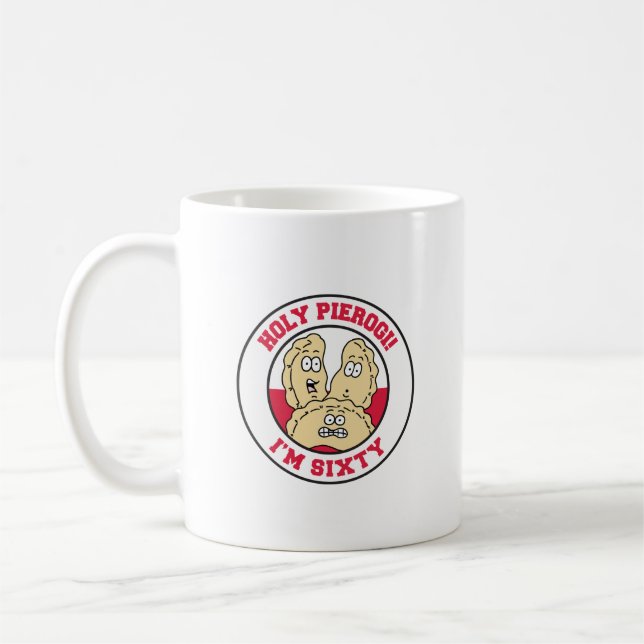 Saint Pierogi Je suis 60e Anniversaire Mug (Gauche)
