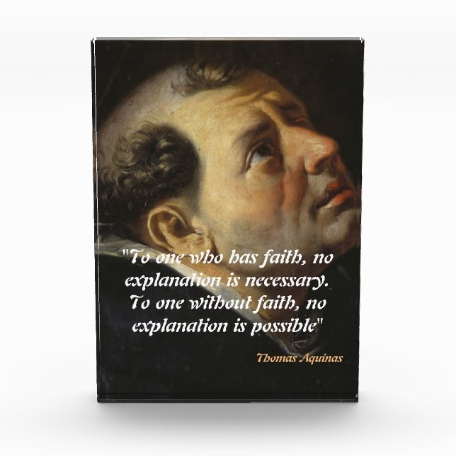Saint Thomas Aquinas Zitat zum Glauben Fotoblock (Vorderseite)