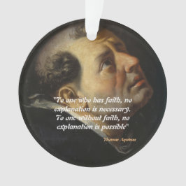 Saint Thomas Aquinas Zitat zum Glauben Ornament