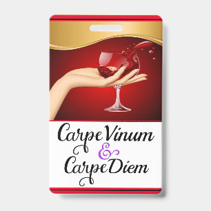 Saisissez le vin Saisissez le jour Lanyard Badge