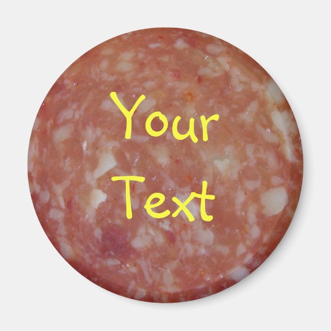 Salami Slice Magnet (Vorne)