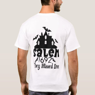 Salem 1692: Der, der weg Got T-Shirt