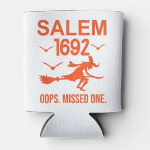 Salem Hexenprozesse 1692 Oops die fehlende Hälfte Dosenkühler