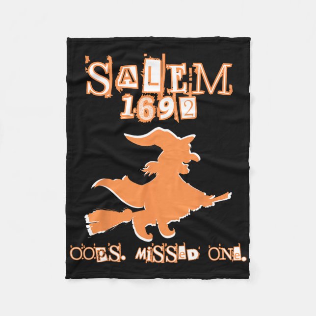 Salem Witch-Versuche 1692 Oops Sie verpassten eine Fleecedecke (Vorderseite)
