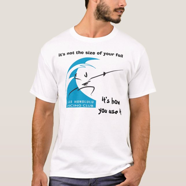 Salle Honolulu: es ist nicht die Größe Ihrer Folie T-Shirt (Vorderseite)