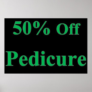 Salon-Friseursalons-Plakate 50% Rabatt Pediküre Gr Poster