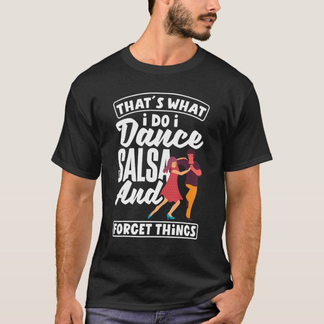 Salsa Dance Salsa Dancing T-Shirt (Vorderseite)