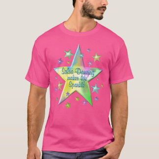 Salsa Dancing macht Leben Sparkle Stars T-Shirt