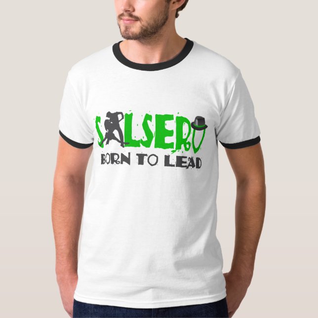 SALSERO - GEBOREN, mit Tanzenpaare T - Shirt ZU (Vorderseite)