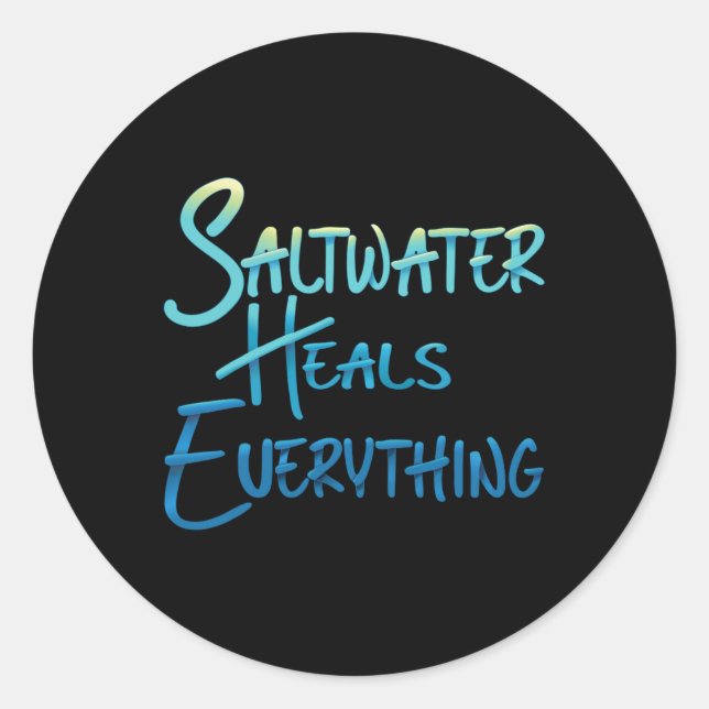 Saltwater heilt alles Beach Vacation Vibes Runder Aufkleber (Vorderseite)