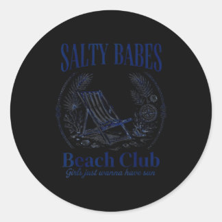 Salty babes beachclub Mädchen wollen Sonn Outfit Runder Aufkleber