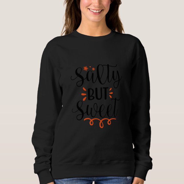 Salty but Sweet Summer Sweatshirt (Vorderseite)