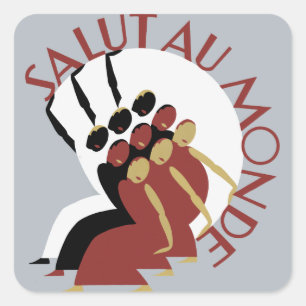 Salut Au Monde Quadratischer Aufkleber
