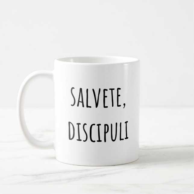 Salvete Discipuli - Grüße Lateinische Schüler Kaffeetasse (Links)