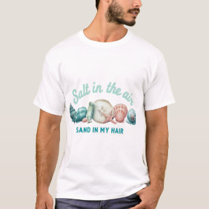 Salz in der Luft, Sand in meinen Haaren – Küsten-V T-Shirt