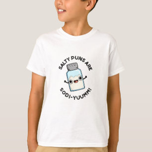 Salzige Wortspiele sind Sodi-um Lustig Salz Natriu T-Shirt