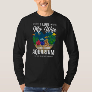 Salzwasser Aquarium Ehefrau Herz I Liebe meine Ehe T-Shirt
