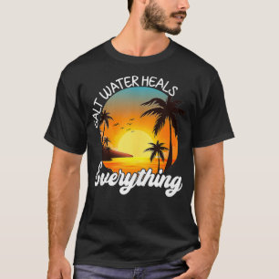 Salzwasser heilt alles Strand Sommer Retro Vin T-Shirt