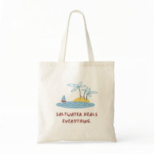 "Salzwasser heilt alles" Tote-Tasche