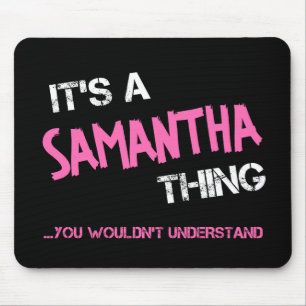 Samantha Sache, die man den Namen nicht verstehen Mousepad