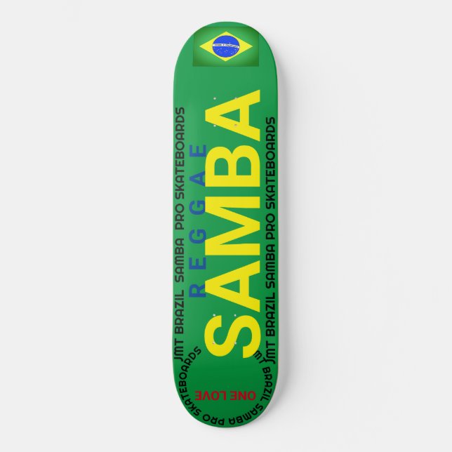 SAMBA JMT BRAZIL 8 1/4" Skateboarddecke Skateboard (Vorderseite)