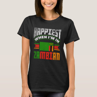 Sambier Sambia Sambische Flagge Glücklichsten Wenn T-Shirt