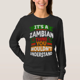 Sambischer Sambia Sambische Flagge Es ist eine sam T-Shirt