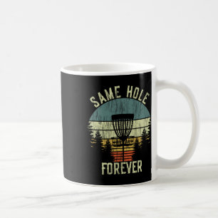 Same Hole Forever Funny Disc Golf Bachelor Party Kaffeetasse