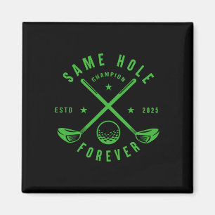 Same Hole Forever Golf Junggesellenabschied Jungge Magnet